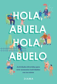 hola, abuela hola, abuelo (ebook)-9786070793721