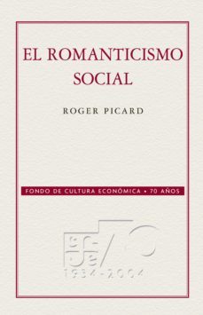 el romanticismo social (ebook)-roger picard-9786071609021