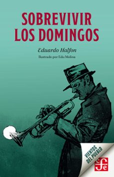 sobrevivir los domingos (ebook)-eduardo halfon-9786071668721