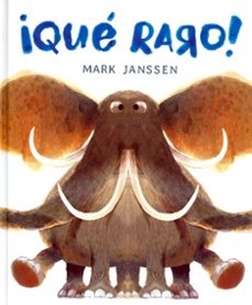 ¡que raro!-mark janssen-9786071687821