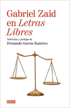 gabriel zaid en letras libres (ebook)-gabriel zaid-9786073863421