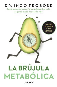 la brujula metabolica (ebook)-ingo froböse-9786073901321