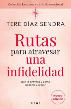 rutas para atravesar una infidelidad (ebook)-tere diaz sendra-9786073942621