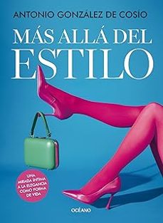 mas alla del estilo-antonio gonzalez de cosio-9786075841021