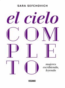 el cielo completo (ebook)-sara sefchovich-9786077357421