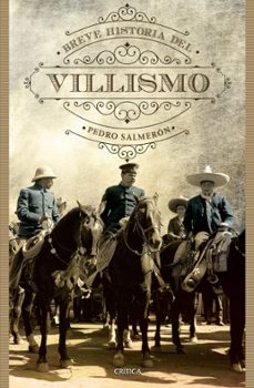 breve historia del villismo (ebook)-9786077475521