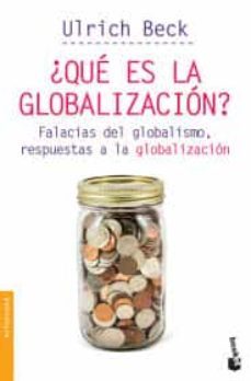 ¿que es la globalizacion?-9786077477921