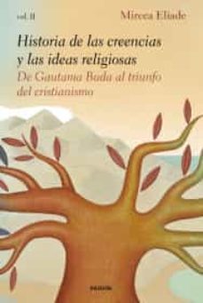 historia de las creencias y las ideas religiosas ii-9786077478621