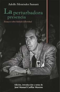 la perturbadora presencia (ebook)-adolfo menéndez samará-josé manuel cuéllar moreno-9786078956821
