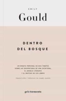 dentro del bosque-emily gould-9786079913021