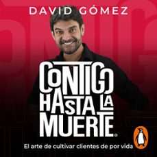 contigo hasta la muerte (audiolibro)-david gomez-9786287634121