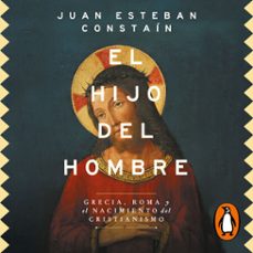 el hijo del hombre (audiolibro)-juan esteban constain-9786287874121