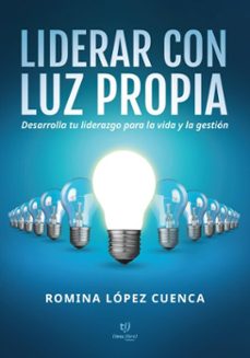 liderar con luz propia (ebook)-romina lópez cuenca-9786313064021