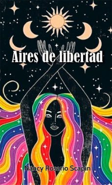 aires de libertad (ebook)-nancy rosario scapin-9786313100521