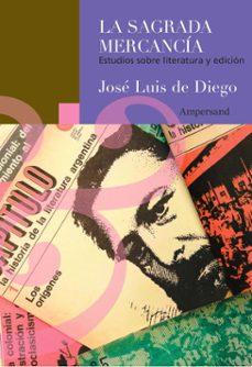 la sagrada mercancia (ebook)-josé luis de diego-9786316558121