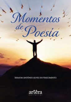 momentos de poesia (ebook)-serafim antônio alves do nascimento-9786525079721