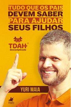 tdah descomplicado (ebook)-yuri maia-9786525419121