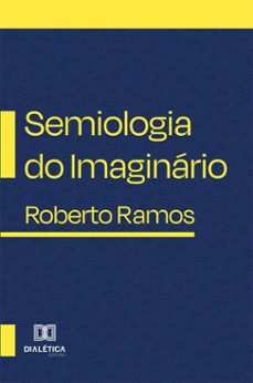 semiologia do imaginario (ebook)-roberto ramos-9786527080121
