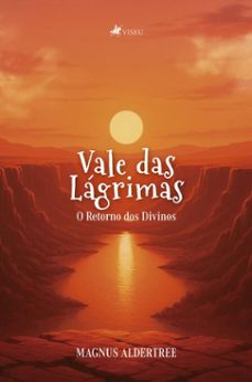 vale das lagrimas (ebook)-magnus aldertree-9786528024421