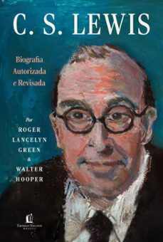 -robert lancelyn green-walter hooper-9786552176721