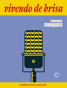 vivendo de brisa (ebook)-fernando marques-9786555052121