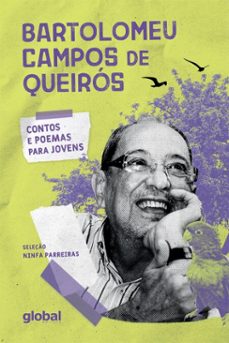 contos e poemas para jovens bartolomeu campos queiros (ebook)-bartolomeu campos queirós-9786556127521