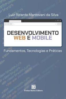 desenvolvimento web e mobile (ebook)-luiz ricardo mantovani da silva-9786556756721