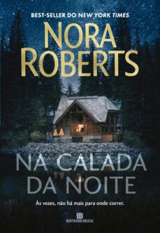 na calada da noite (ebook)-nora roberts-9786558381921