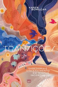 transiçes (ebook)-karen bomilcar-9786559885121