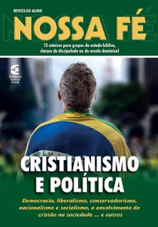 cristianismo e politica - aluno (ebook)-mauro filgueiras filho-christian brially tavares de medeiros-andré scordamaglio-9786559891221