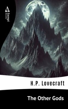 the other gods (ebook)-h.p. lovecraft-9786561334921