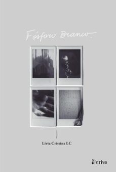 fosforo branco (ebook)-lívia cristina-9786583951021