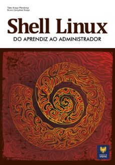 shell linux (ebook)-tales araujo mendonça-bruno gonçalves araújo-9786586763621