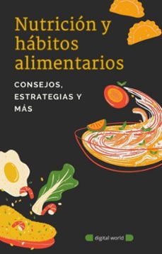 nutricion y habitos alimentarios (ebook)-9786589567721