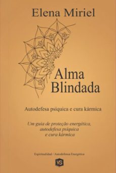 alma blindada (ebook)-elena miriel-9786598871321