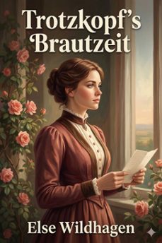 trotzkopf's brautzeit (ebook)-9786726018321