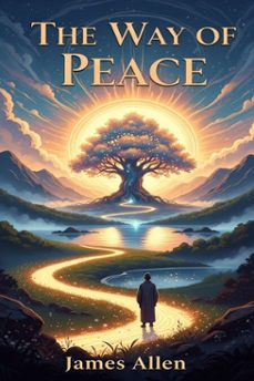 the way of peace (ebook)-james allen-9786726558421