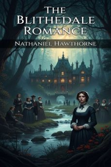 the blithedale romance (ebook)-nathaniel hawthorne-9786726561421