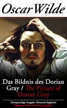 das bildnis des dorian gray / the picture of dorian gray - zweisprachige ausgabe (deutsch-englisch) (ebook)-9788026818021
