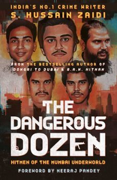 the dangerous dozen (ebook)-s. hussain zaidi-9788197278921
