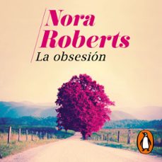 la obsesión-nora roberts-9788401022821