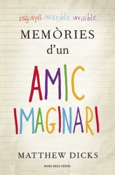 memòries d'un amic imaginari (ebook)-matthew dicks-9788401388521