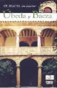 ubeda y baeza (ciudades con encanto)-9788403504721