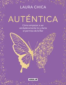 auténtica (ebook)-laura chica-9788403524521