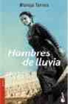 hombres de lluvia-maruja torres-9788408058021