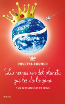 (pe) las damiselas son de venus y las reinas del planeta que les da la gana-9788408109921