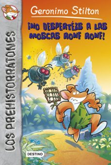 ¡no despertéis a las moscas ronf ronf! (ebook)-geronimo stilton-9788408172963
