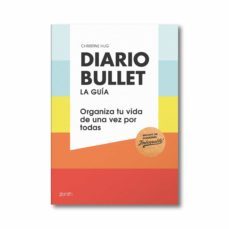 diario bullet: la guia: paleta: organiza tu vida de una vez por todas (pack libro + libreta)-christine hug-9788408180821