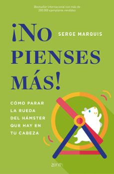 ¡no pienses más!-serge marquis-9788408187721