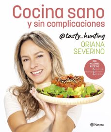 cocina sano y sin complicaciones (ebook)-oriana severino-9788408280521